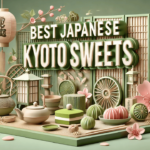 Best Japanese Kyoto Sweets